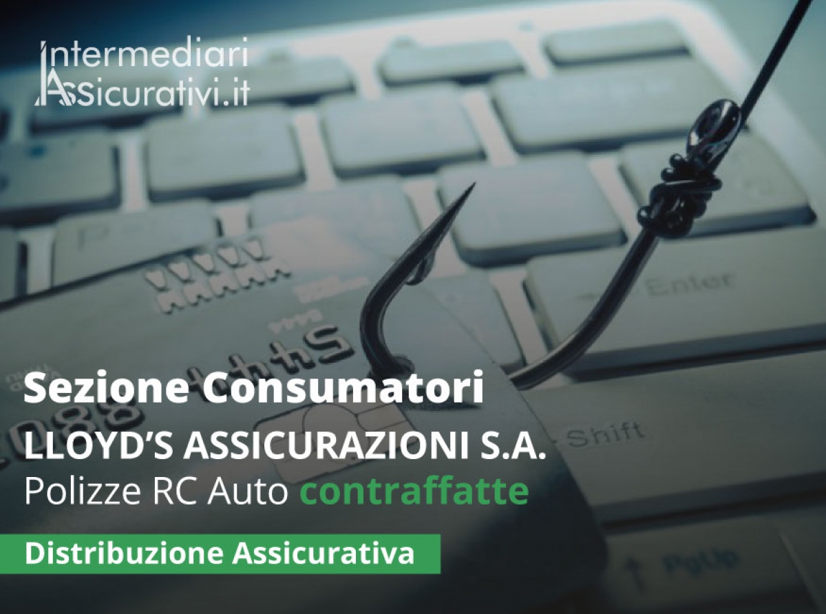 LLOYD’S ASSICURAZIONI S.A. - Polizze R.C.Auto contraffatte